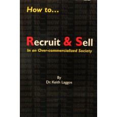 How to Recruit and Sell In an Over-commercialized Society